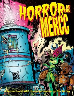 MUTANT CRAWL CLASSIC -  HORROR AT THE MERCC (ENGLISH) -  ADVENTURE DCC