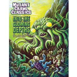 MUTANT CRAWL CLASSIC -  INTO THE GLOWING DEPTHS (ENGLISH)