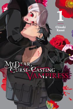 MY DEAR, CURSE-CASTING VAMPIRESS -  (ENGLISH V.) 01