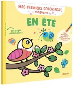 MY FIRST MAGIC COLORING PAGES -  IN SUMMER (FRENCH)