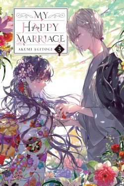 MY HAPPY MARRIAGE -  -NOVEL- (ENGLISH V.) 03