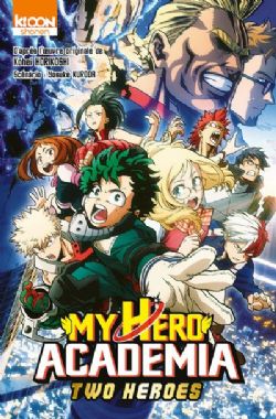 MY HERO ACADEMIA -  TWO HEROES (FRENCH V.)