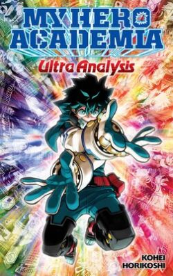 MY HERO ACADEMIA -  ULTRA ANALYSIS - THE OFFICIAL CHARACTER GUIDE (ENGLISH V.)