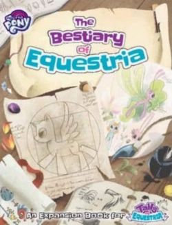 MY LITTLE PONY -  THE BESTIARY OF EQUESTRIA (ENGLISH) -  TAILS OF EQUESTRIA