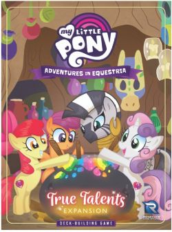 MY LITTLE PONY -  TRUE TALENTS EXPANSION (ENGLISH) -  ADVENTURES IN EQUESTRIA