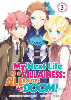 MY NEXT LIFE AS A VILLAINESS: ALL ROUTES LEAD TO DOOM! -  (ENGLISH V.) 03