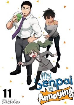 MY SENPAI IS ANNOYING -  (ENGLISH V.) 11