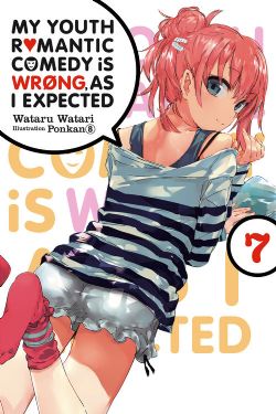 MY YOUTH ROMANTIC COMEDY IS WRONG, AS I EXPECTED -  -NOVEL- (ENGLISH V.) 07