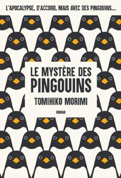 MYSTÈRE DES PINGOUINS, LE -  -NOVEL- (FRENCH V.) 01