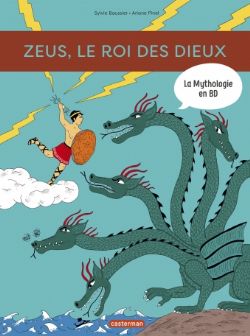 MYTHOLOGIE EN BD, LA -  ZEUS, LE ROI DES DIEUX