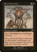 Mercadian Masques -  Soul Channeling