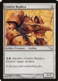 Mirrodin -  Goblin Replica