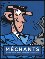 MÉCHANTS: CRAPULES ET AUTRES VILAINS DE LA BANDE DESSINÉE