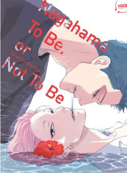 NAGAHAMA TO BE, OR NOT TO BE -  (FRENCH V.)