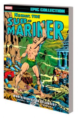 NAMOR, THE SUB-MARINER -  WHO STRIKES FOR ATLANTIS? - 1968-1970 (ENGLISH V.) -  EPIC COLLECTION 02