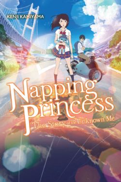 NAPPING PRINCESS -  THE STORY OF THE UNKNOWN ME (NOVEL)