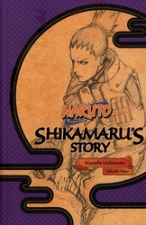 NARUTO -  SHIKAMARU'S STORY -LIGHT NOVEL- (ENGLISH V.)