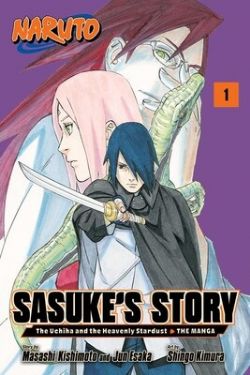 NARUTO -  THE UCHIHA AND THE HEAVENLY STARDUST: THE MANGA (ENGLISH V.) -  SASUKE'S STORY 01