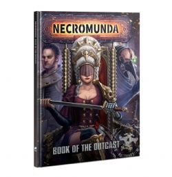 NECROMUNDA -  BOOK OF THE OUTCAST (ENGLISH)