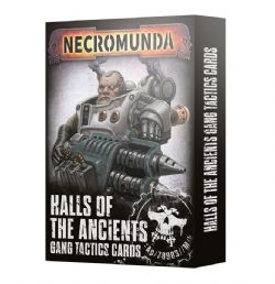 NECROMUNDA -  HALLS OF THE ANCIENTS - GANG TACTICS CARDS (ENGLISH)