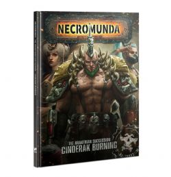 NECROMUNDA -  THE ARANTHIAN SUCCESSION : CINDERAK BURNING (ENGLISH)
