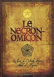 NECRONOMICON -  LE LIVRE DE L'ARABE DEMENT ABDUL AL HAZRED