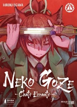 NEKO GOZE : CHATS ERRANTS -  (FRENCH V.) 01