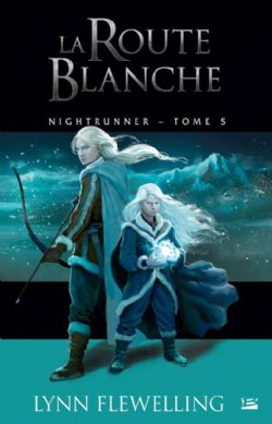 NIGHTRUNNER -  LA ROUTE BLANCHE (FRENCH V.) 05