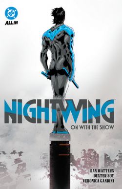 NIGHTWING -  ON WITH THE SHOW - HC (ENGLISH V.) -  ALL IN 01