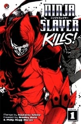 NINJA SLAYER -  (ENGLISH V.) -  NINJA SLAYER KILLS! 01