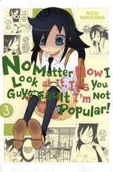 NO MATTER HOW I LOOK AT IT, IT'S YOU GUYS' FAULT I'M NOT POPULAR! -  (ENGLISH V.) 03