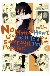 NO MATTER HOW I LOOK AT IT, IT'S YOU GUYS' FAULT I'M NOT POPULAR! -  (ENGLISH V.) 04