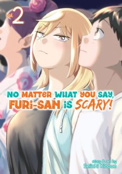 NO MATTER WHAT YOU SAY, FURI-SAN IS SCARY! -  (ENGLISH V.) 02