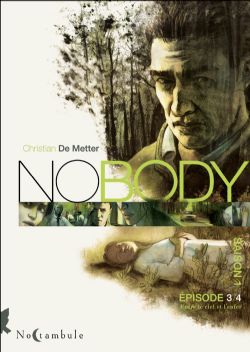 NOBODY -  ENTRE LE CIEL ET L'ENFER -  SAISON 1 03