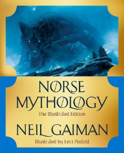 NORSE MYTHOLOGY -  THE ILLUSTRATED EDITION - HC (ENGLISH V.)