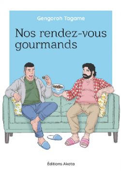 NOS RENDEZ-VOUS GOURMANDS -  (FRENCH V.)