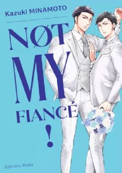 NOT MY FIANCÉ ! -  (FRENCH V.)