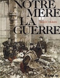 NOTRE MERE LA GUERRE -  DEUXIEME COMPLAINTE 02