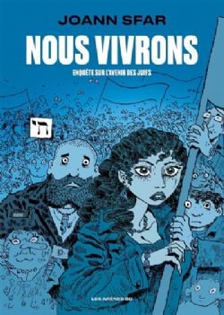 NOUS VIVRONS -  ENQUÊTE SUR L'AVENIR DES JUIFS (FRENCH V.)