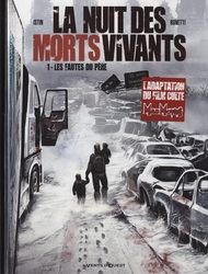 NUIT DES MORTS-VIVANTS, LA -  LES FAUTES DU PÈRE 01