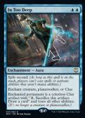 New Capenna Commander Promos -  In Too Deep