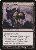 New Phyrexia -  Parasitic Implant