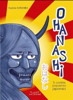 OHANASHI - 5 CONTES POPULAIRES JAPONAIS -  (BILINGUAL FRENCH-JAPANESE)