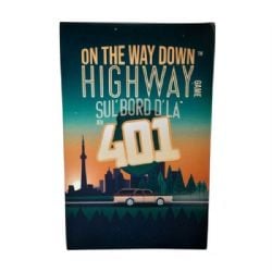 ON THE WAY DOWN : HIGHWAY 401 (MULTILINGUAL)