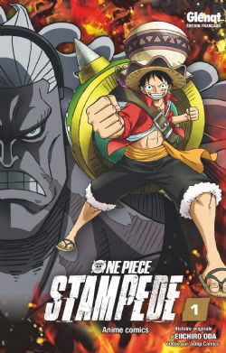ONE PIECE -  STAMPEDE (FRENCH V.) -  ONE PIECE ANIME COMICS 01