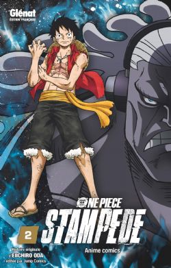 ONE PIECE -  STAMPEDE (FRENCH V.) -  ONE PIECE ANIME COMICS 02