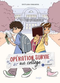 OPERATION SURVIE AU COLLÈGE -  AWKWARD 01