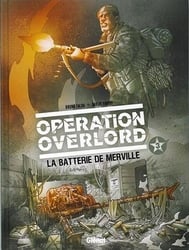 OPÉRATION OVERLORD -  LA BATTERIE DE MERVILLE (FRENCH V.) 03