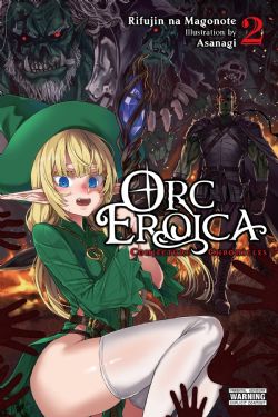 ORC EROICA: CONJECTURE CHRONICLES -  -NOVEL- (ENGLISH V.) 02