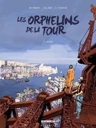 ORPHELINS DE LA TOUR, LES -  ALICE 02